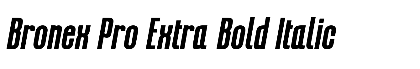Bronex Pro Extra Bold Italic